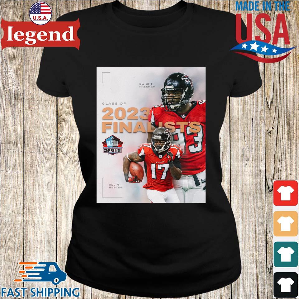 Dwight Freeney Class Of 2023 Finalists Devin Hester T-shirt,Sweater,  Hoodie, And Long Sleeved, Ladies, Tank Top