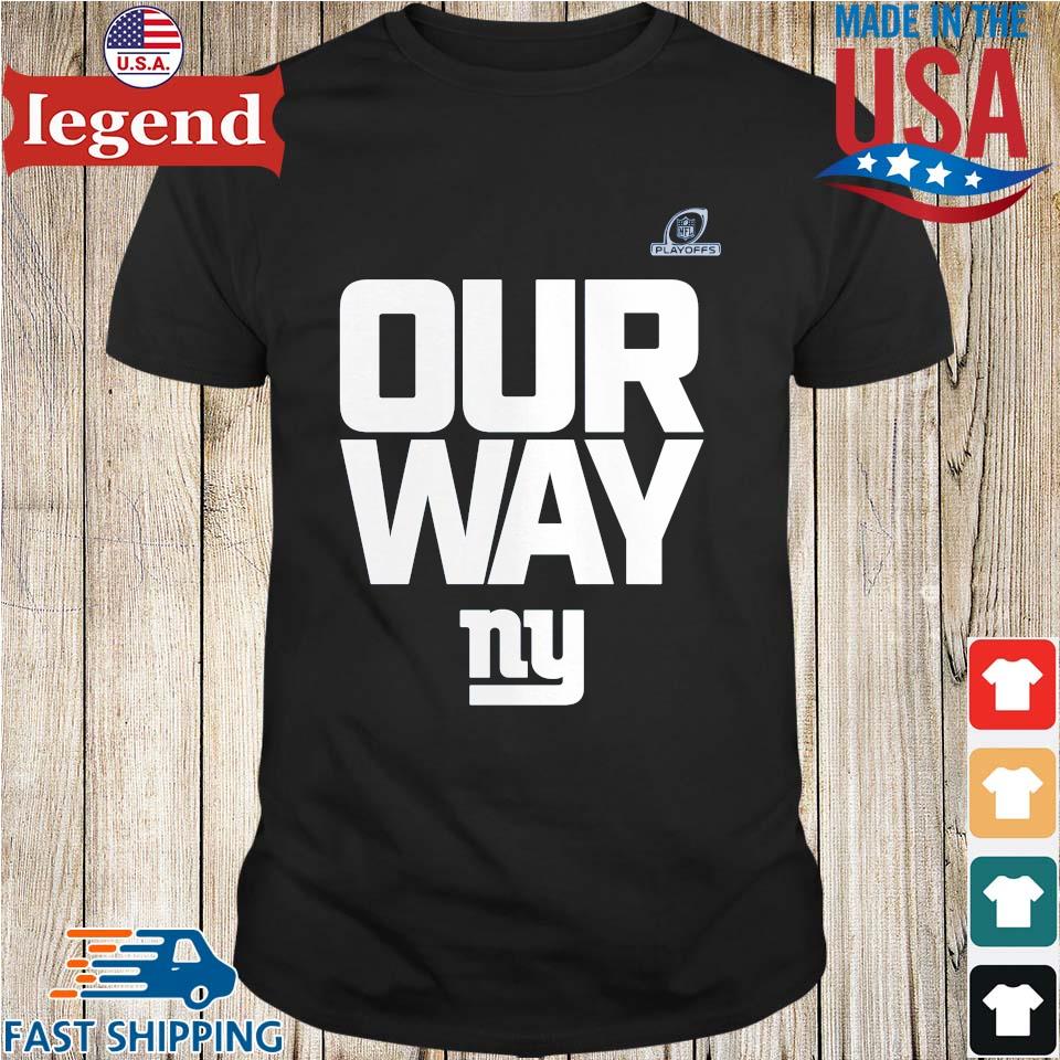 New york giants 2022 nfl playoffs our way shirt, hoodie, sweater, long  sleeve and tank top