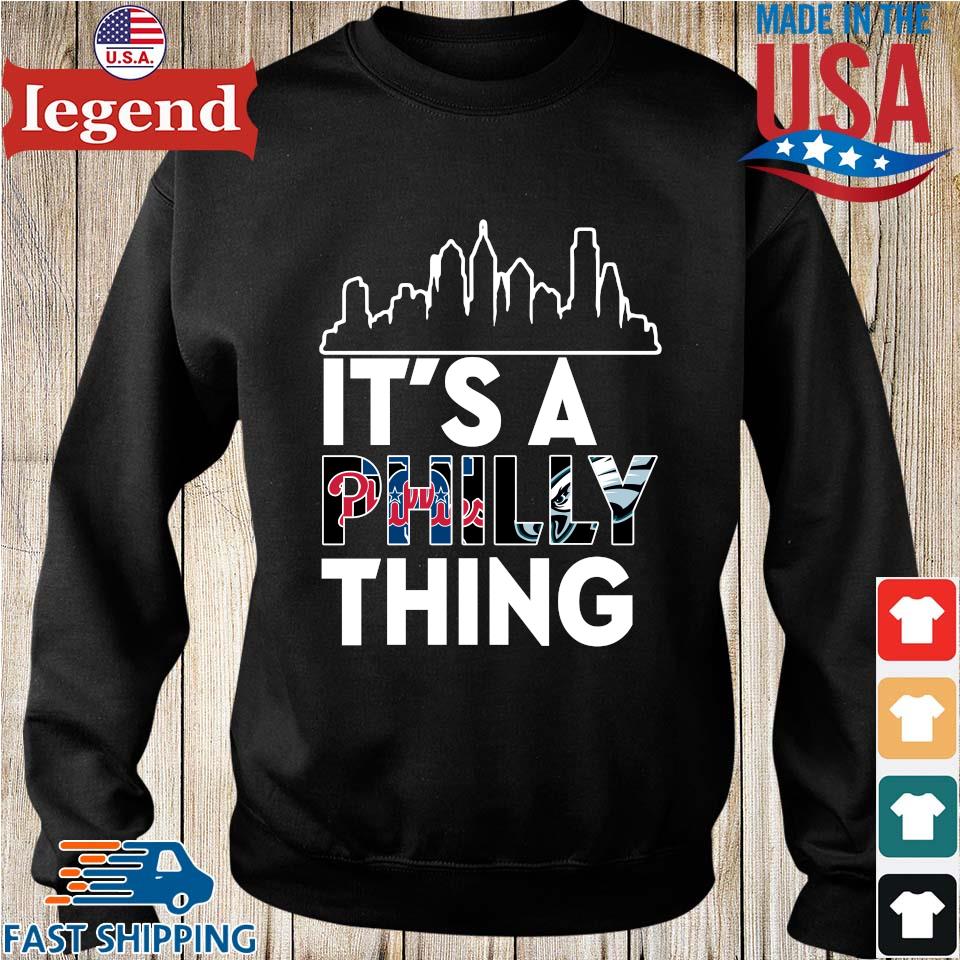 It's A Phillies Thing Philadelphia Phillies T Shirt, Long Sleeved