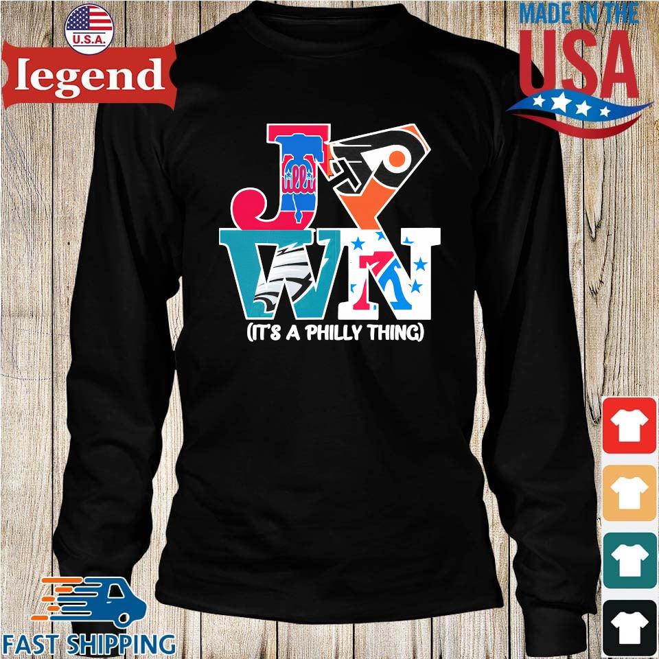Official Philadelphia Teams Sports Jawn It's A Philly Thing 2022  T-shirt,Sweater, Hoodie, And Long Sleeved, Ladies, Tank Top