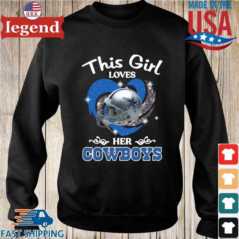 She Loves The Dallas Cowboys Shirt, hoodie, sweater, long sleeve and tank  top