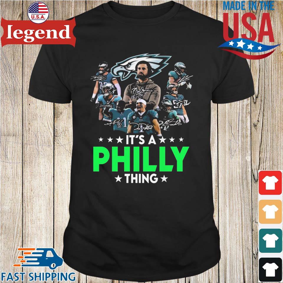 Philadelphia Eagles it's a Philly thing shirt, hoodie, sweater