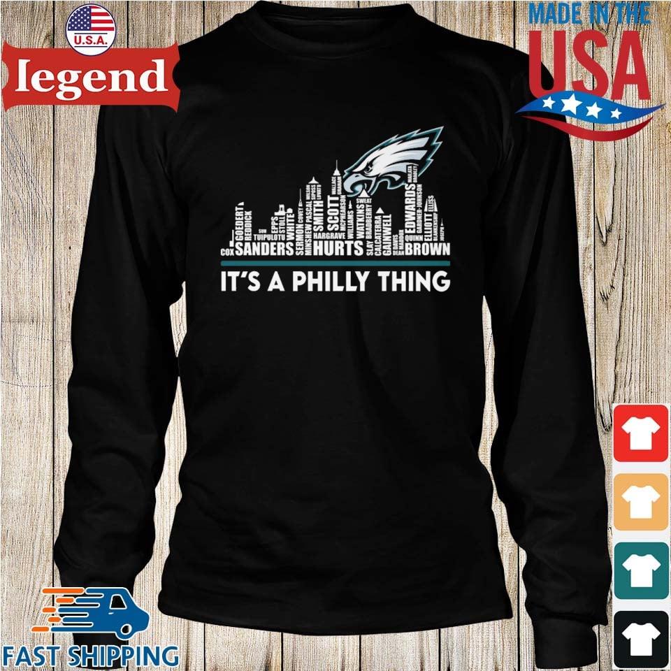Philadelphia Eagles players names skyline, It's A Philly Thing Shirt, hoodie,  sweater, long sleeve and tank top