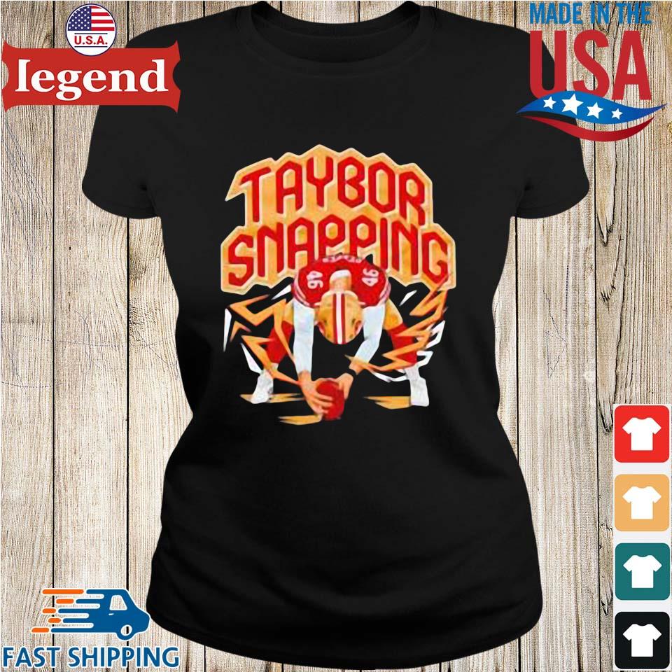 Taybor Snapping San Francisco 49ers Shirt, hoodie, sweater, long sleeve and  tank top