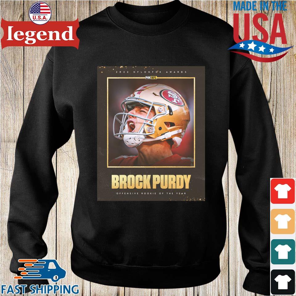 Official brock purdy purdy good rookie T-shirt, hoodie, tank top, sweater  and long sleeve t-shirt