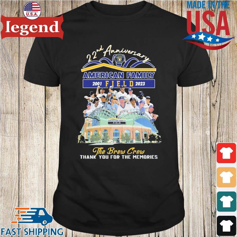 Milwaukee Brewers 22nd Anniversary 2001-2023 American Family Field The Brew  Crew Thank You For The Memories Shirt, hoodie, sweater, long sleeve and  tank top