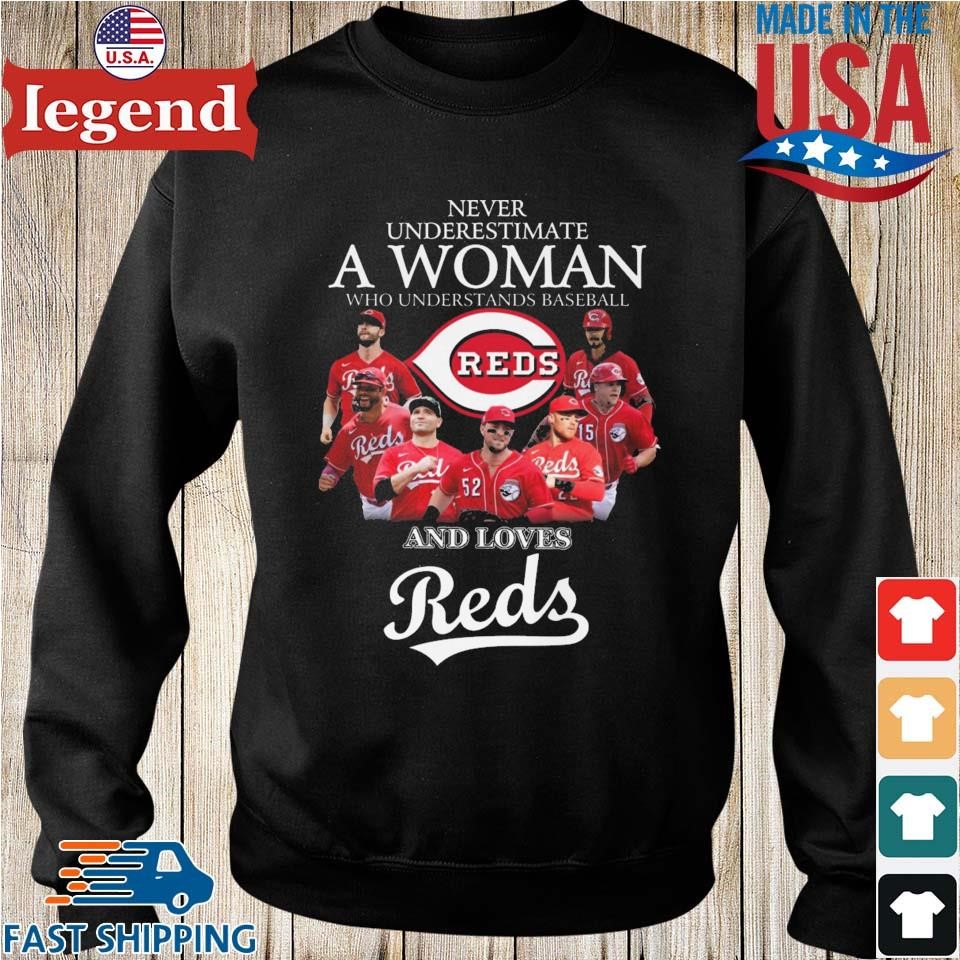 Never Underestimate A Woman Who Understands Baseball And Loves Reds T  Shirt, hoodie, sweater, long sleeve and tank top
