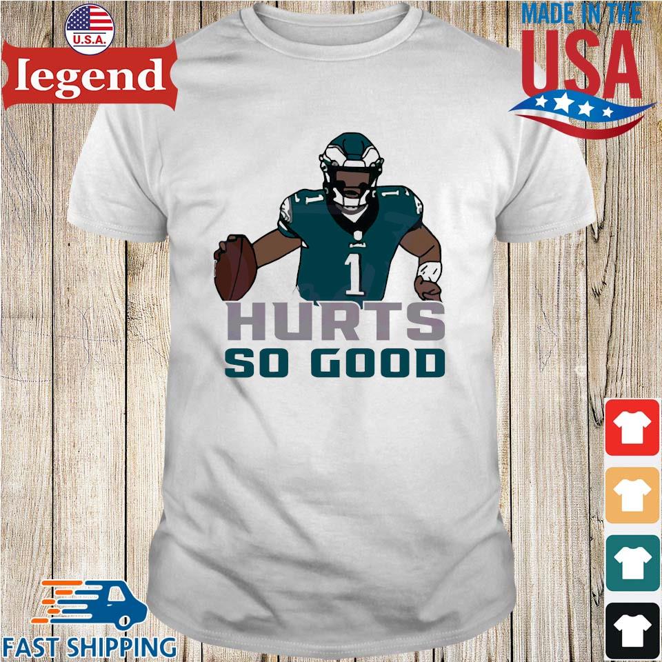 Jalen Hurts So Good Philadelphia Football Fan T-Shirt