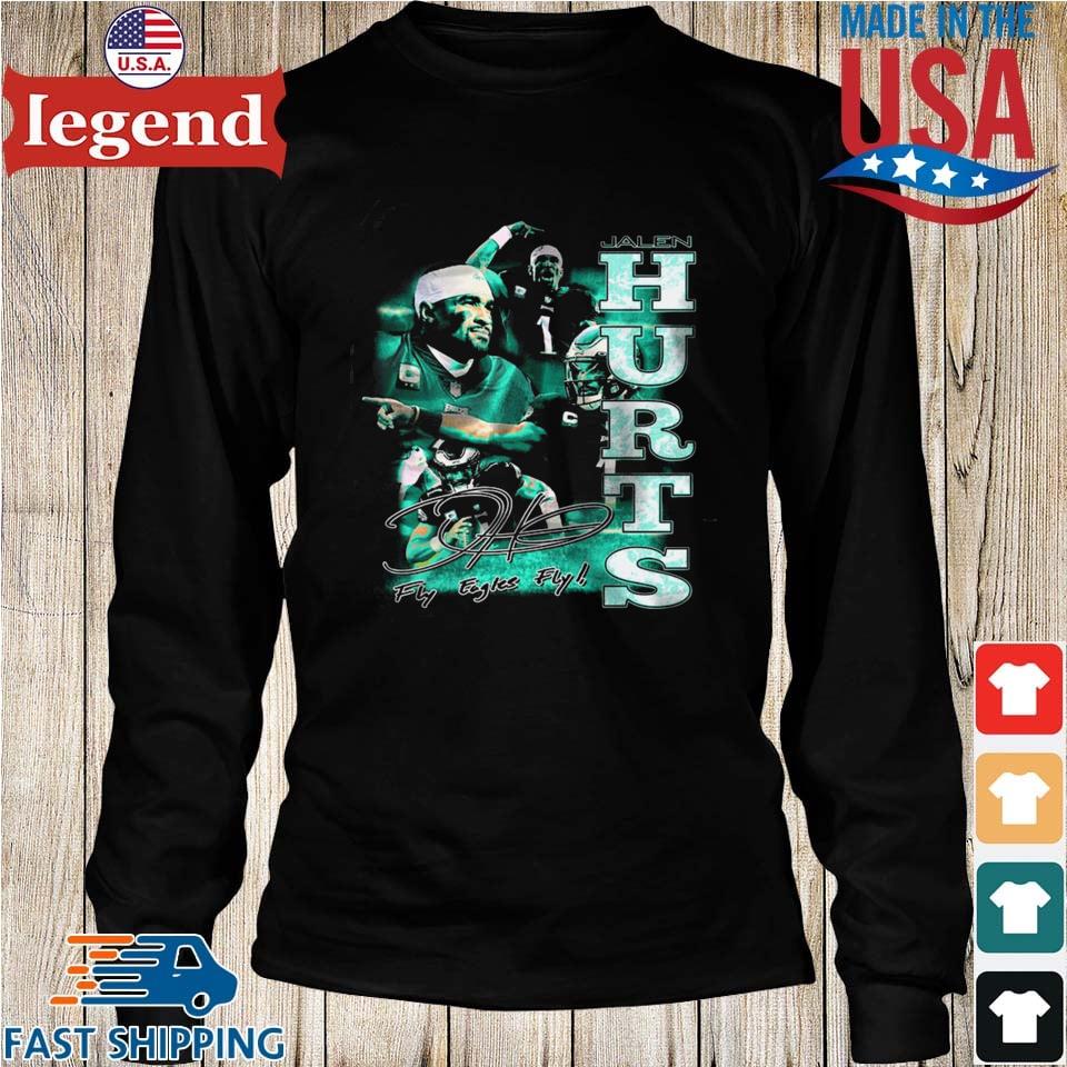 Jalen Hurts Philadelphia Eagles Fly Eagles Fly T-Shirt, hoodie