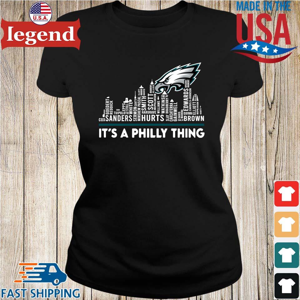 Philadelphia Eagles Players Names Skyline It's A Philly Thing shirt,  hoodie, sweater, long sleeve and tank top