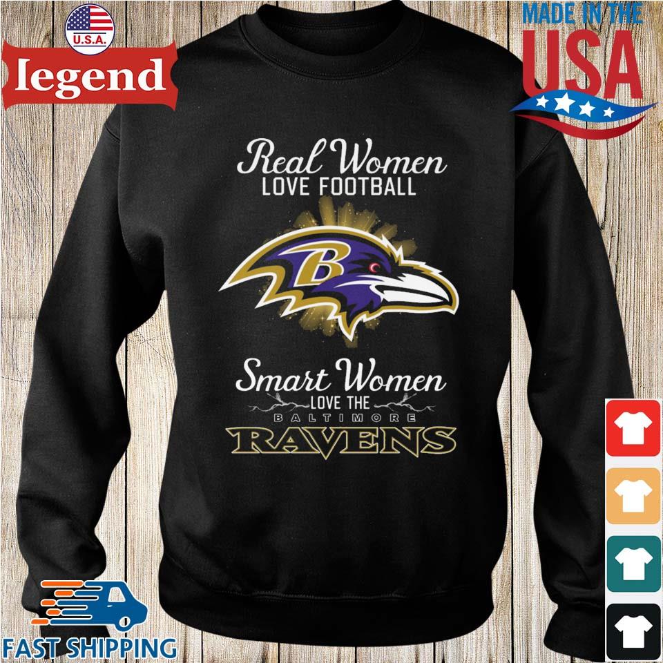 Real women love football smart women love the Baltimore Ravens 2023 logo  shirt, hoodie, sweater, long sleeve and tank top