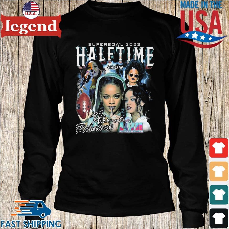 Rihanna Super Bowl 2023 Halftime Show shirt, hoodie, sweater, long