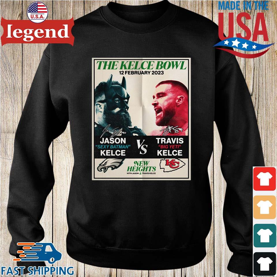 Kelce Bowl New Heights with Jason and Travis Kelce shirt, hoodie