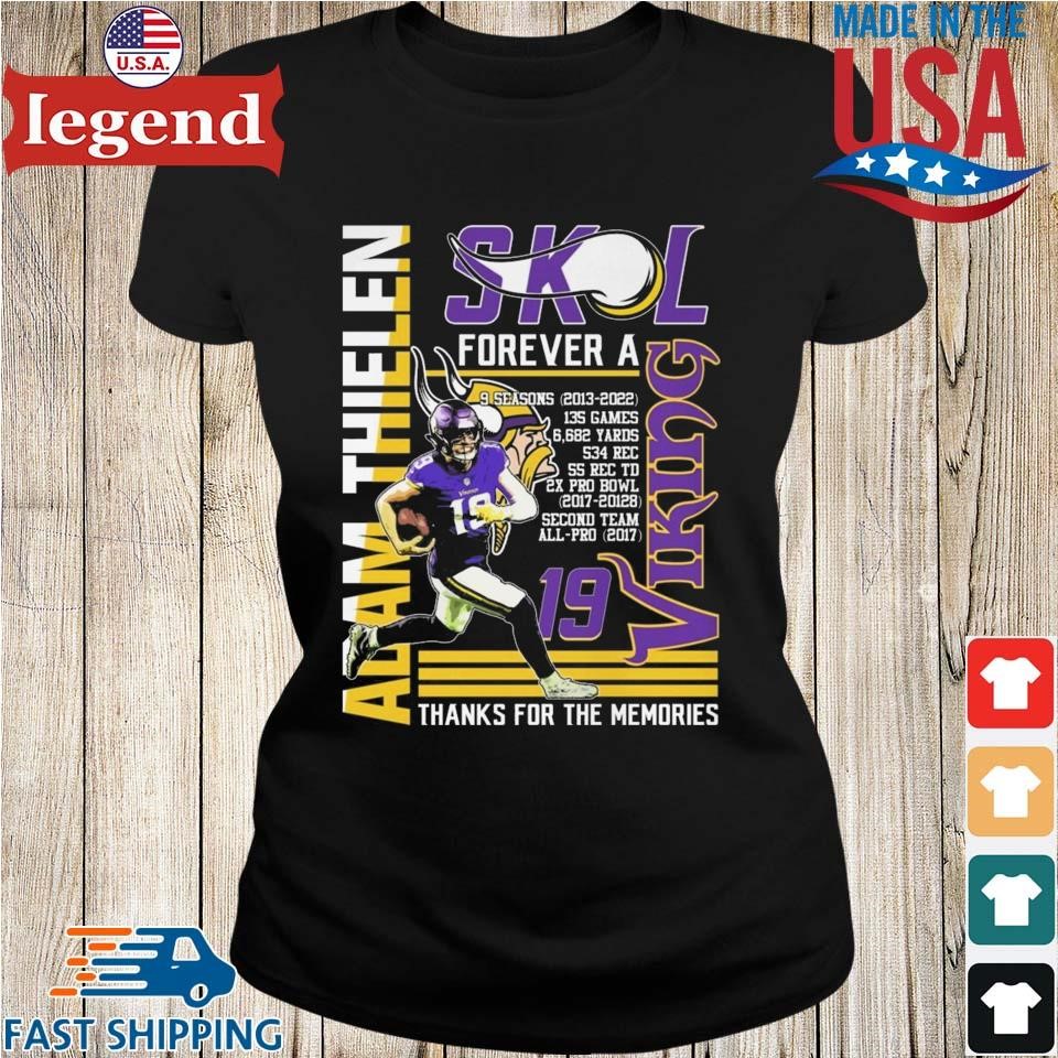 Top adam Thielen SKL Forever A Viking Thanks For The Memories