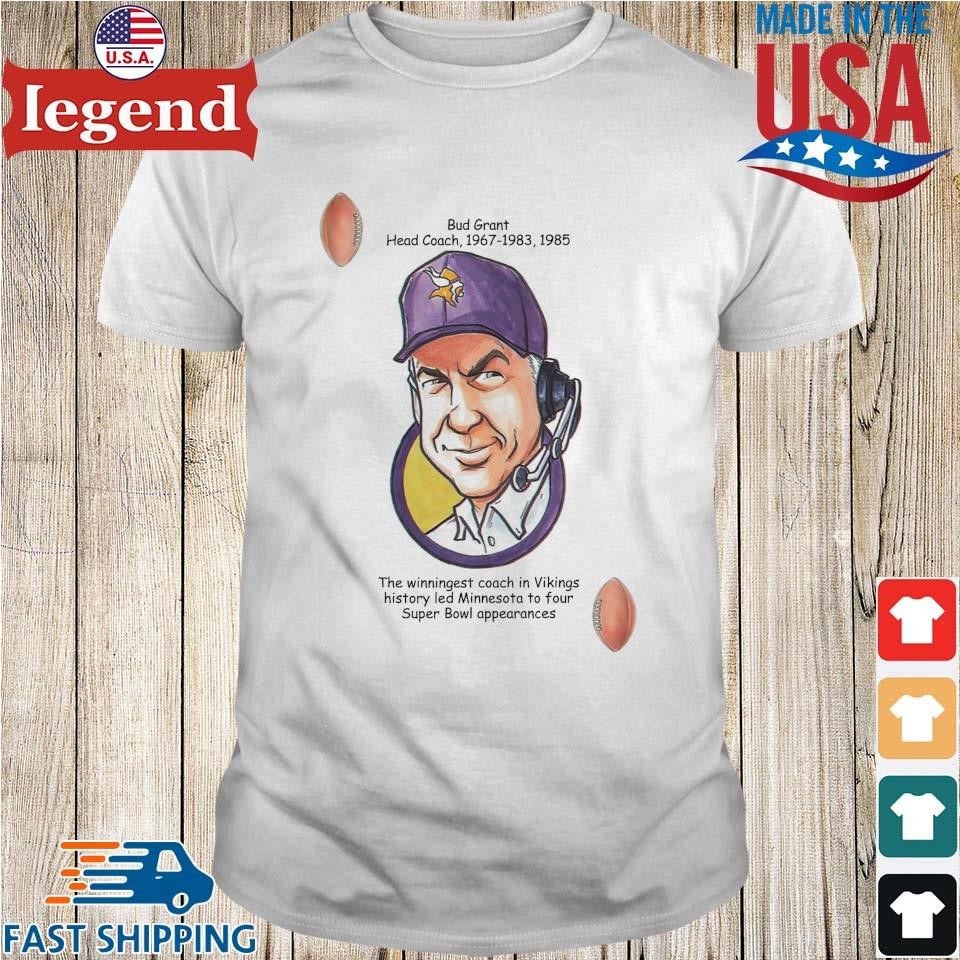 Bud Grant Minnesota Vikings Head Coach 1967 1983 1985 shirt