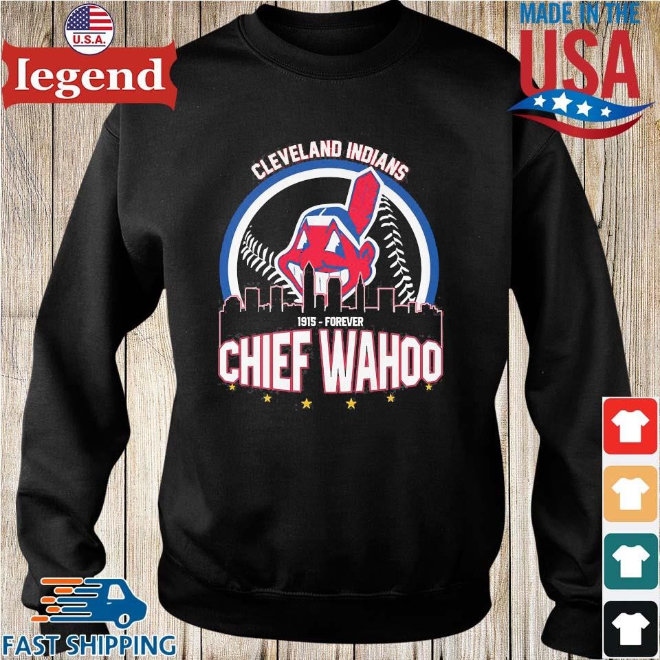 Original Cleveland Indians 1915 Forever Chief Wahoo 2023 T-shirt,Sweater,  Hoodie, And Long Sleeved, Ladies, Tank Top