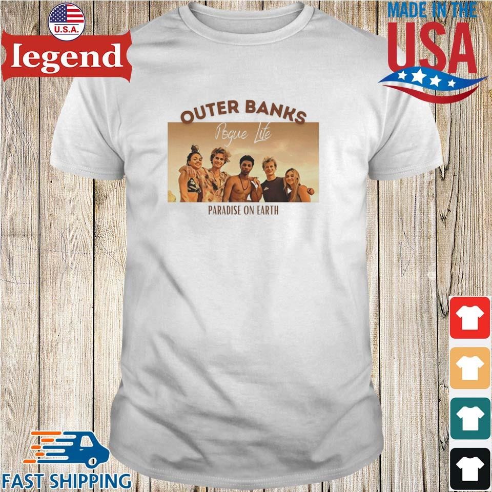 Outer Banks Shirt, Paradise On Earth Unisex T-Shirt - Bring Your