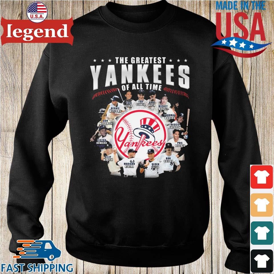 New York Yankees all names of legends shirt, hoodie, sweater, long