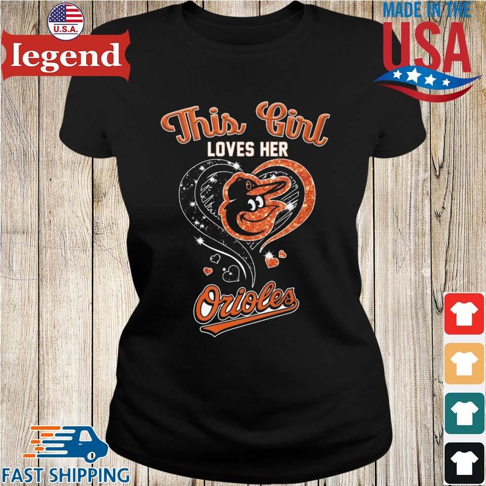 Official This Girl Loves Her Baltimore Orioles Diamond Heart shirt, hoodie,  sweater, long sleeve and tank top