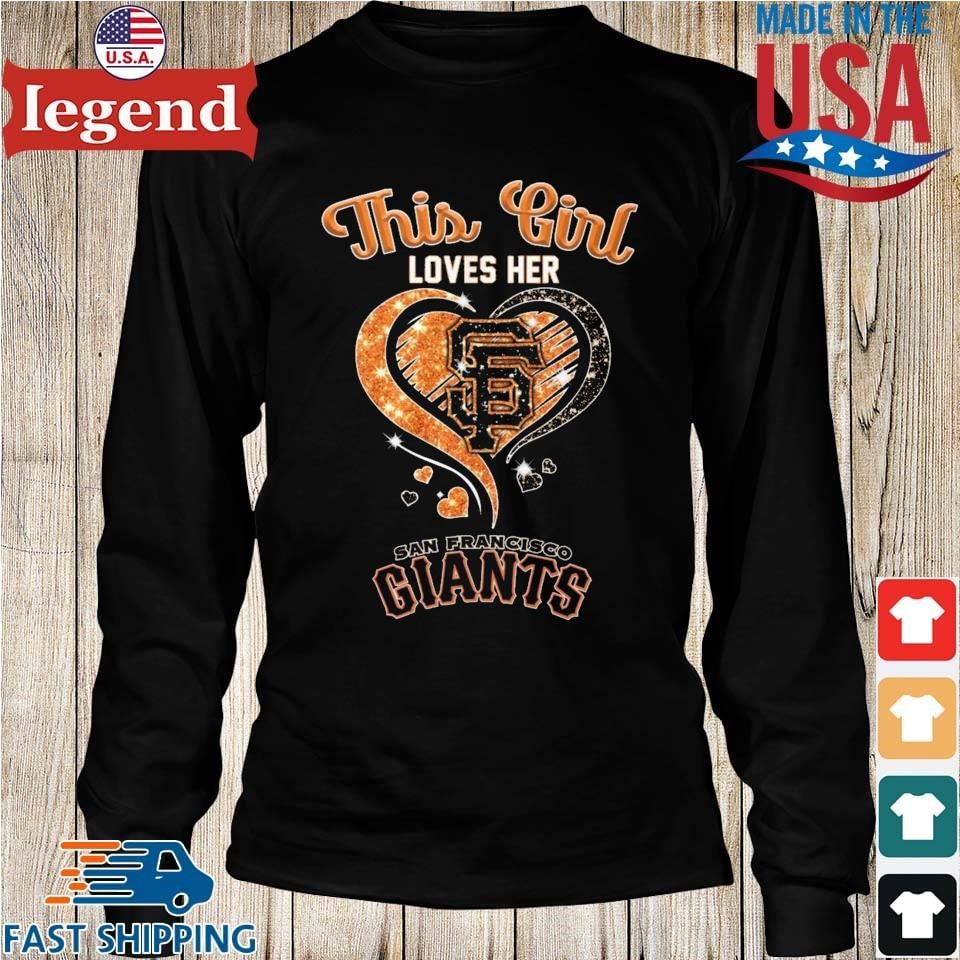 This Girl Loves Her Giants San Francisco Giants Women's Shirt