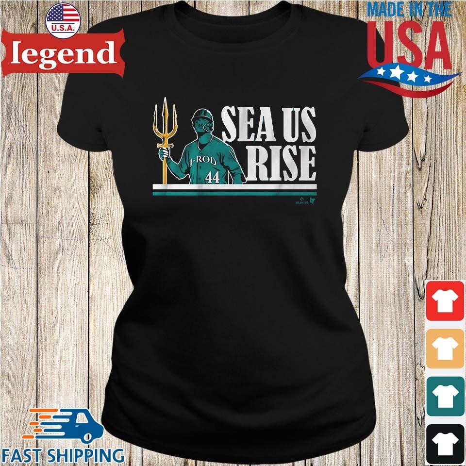 Julio Rodriguez Sea Us Rise T-shirt