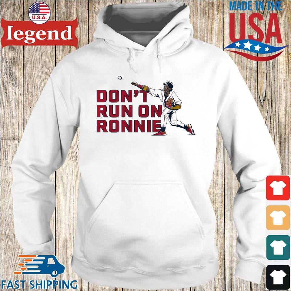 Ronald Acuna Jr Don't Run On Ronnie Shirt - Lelemoon