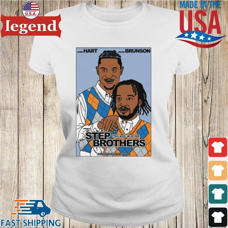Step Brothers Josh Hart And Jalen Brunson They Grow Up So Fast Art Shirt,  hoodie, sweater, long sleeve and tank top