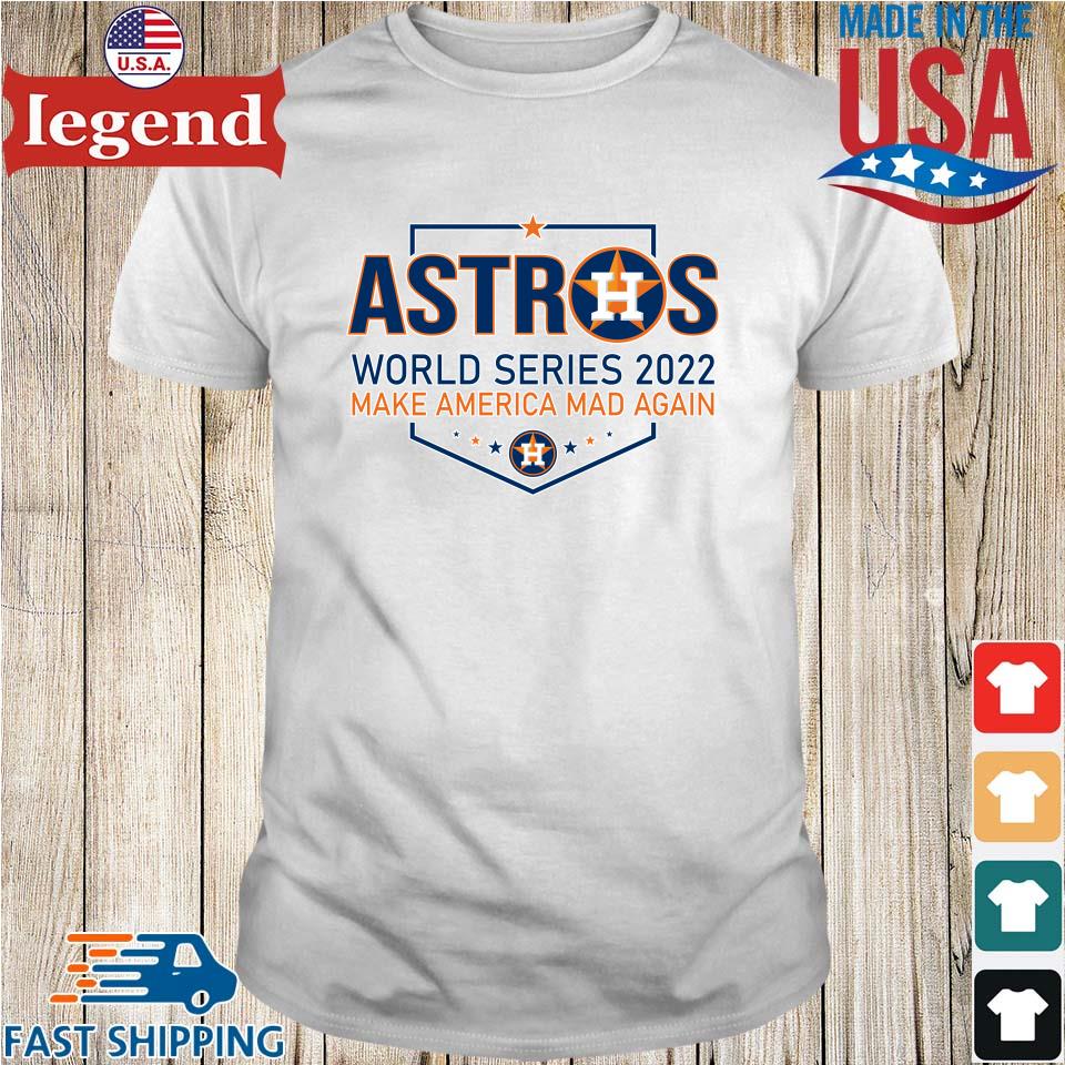 Houston Astros make America Mad Again T-shirt 