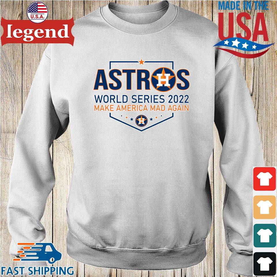 Nice houston Astros Make America mad again shirt, hoodie, sweater, long  sleeve and tank top