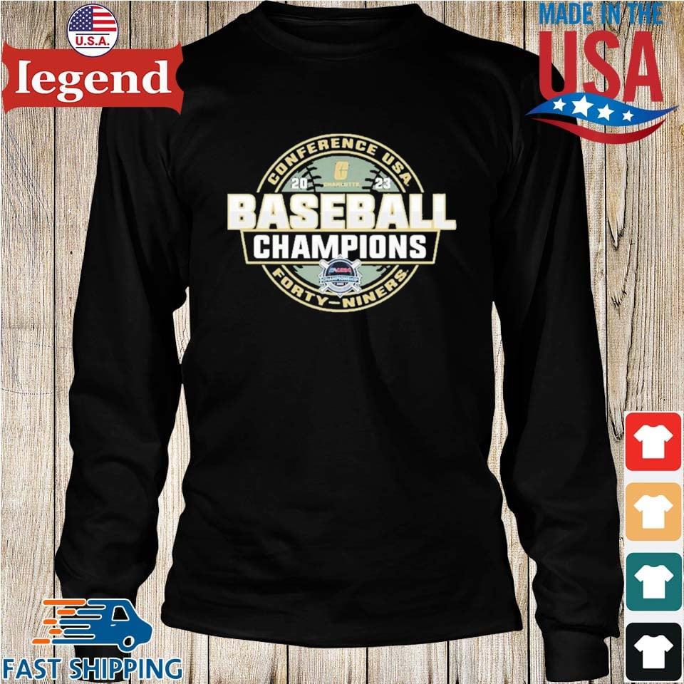 Charlotte 49ers 2023 C-USA Baseball Conference Tournament Champions Shirt,  hoodie, sweater, long sleeve and tank top