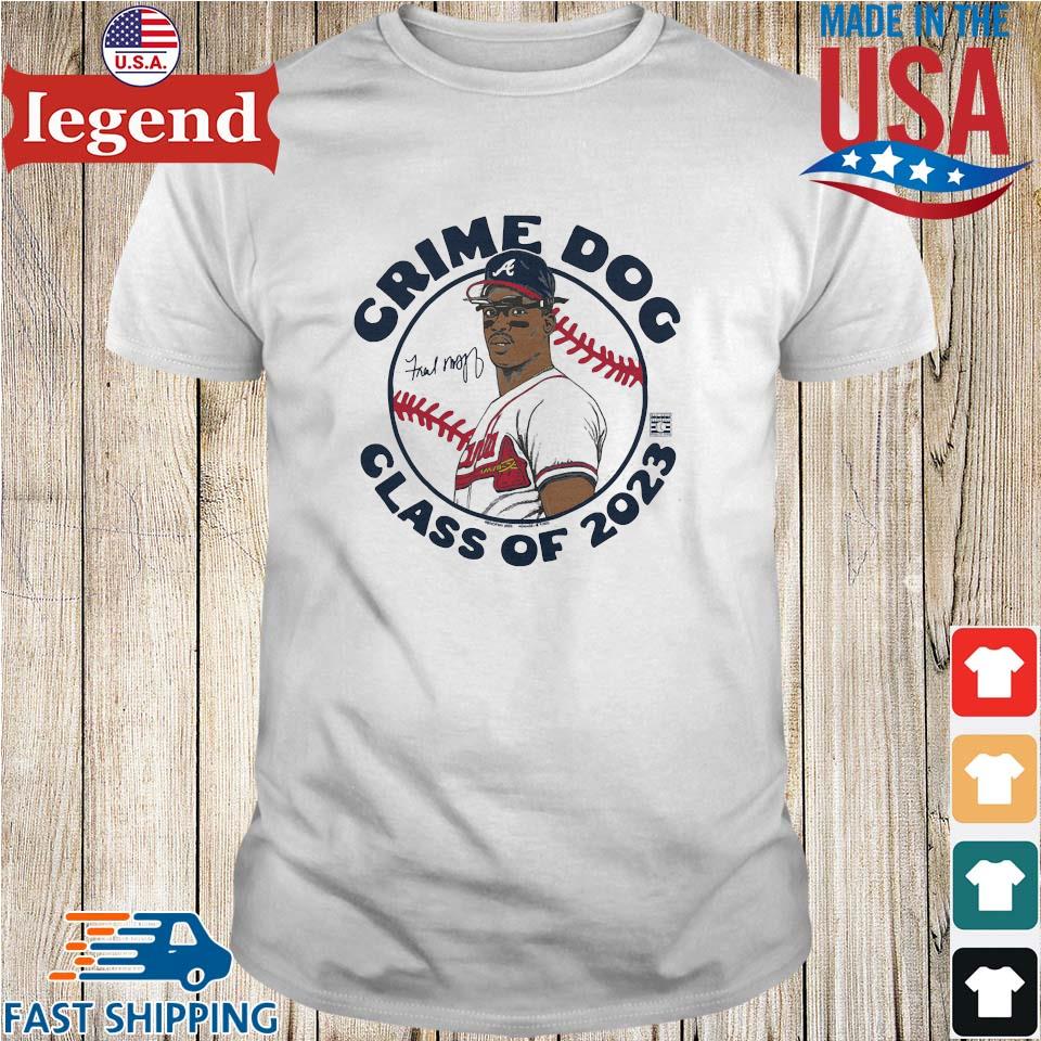 Original Fred Mcgriff Crime Dog Class Of 2023 Signature T-shirt