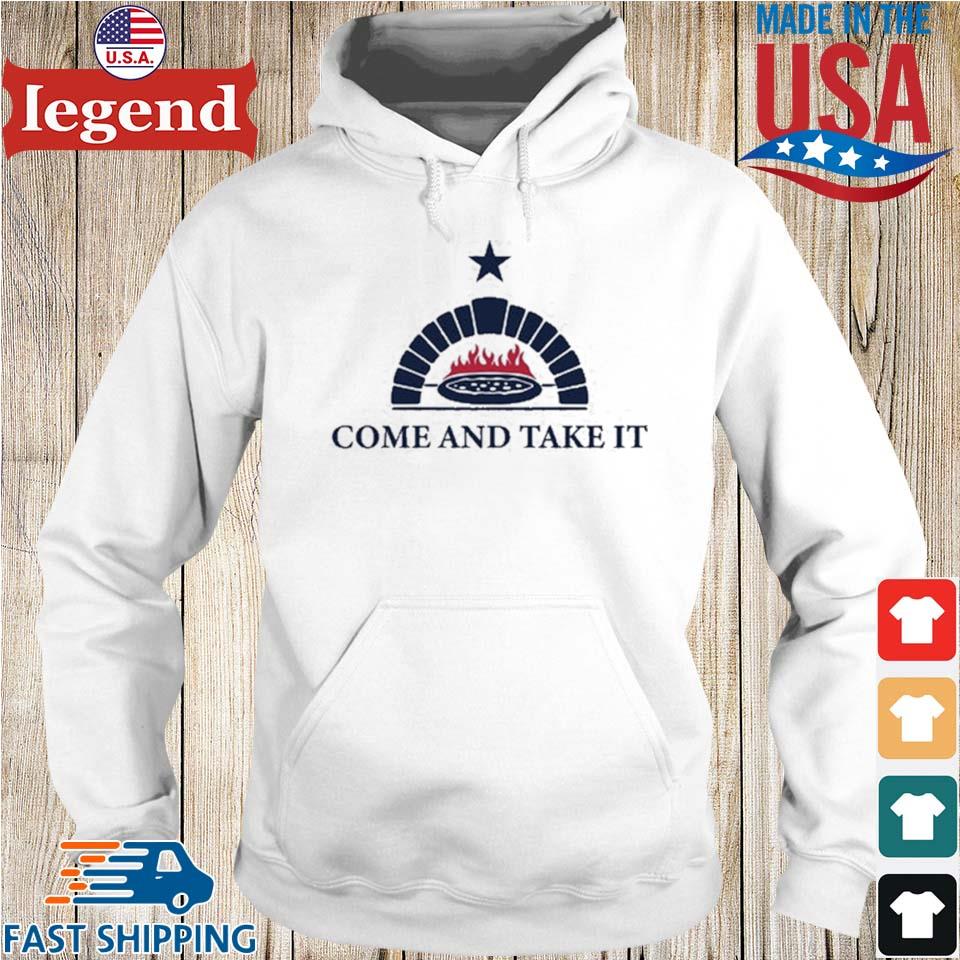 Come and take it 2023 shirt, hoodie, sweater and v-neck t-shirt