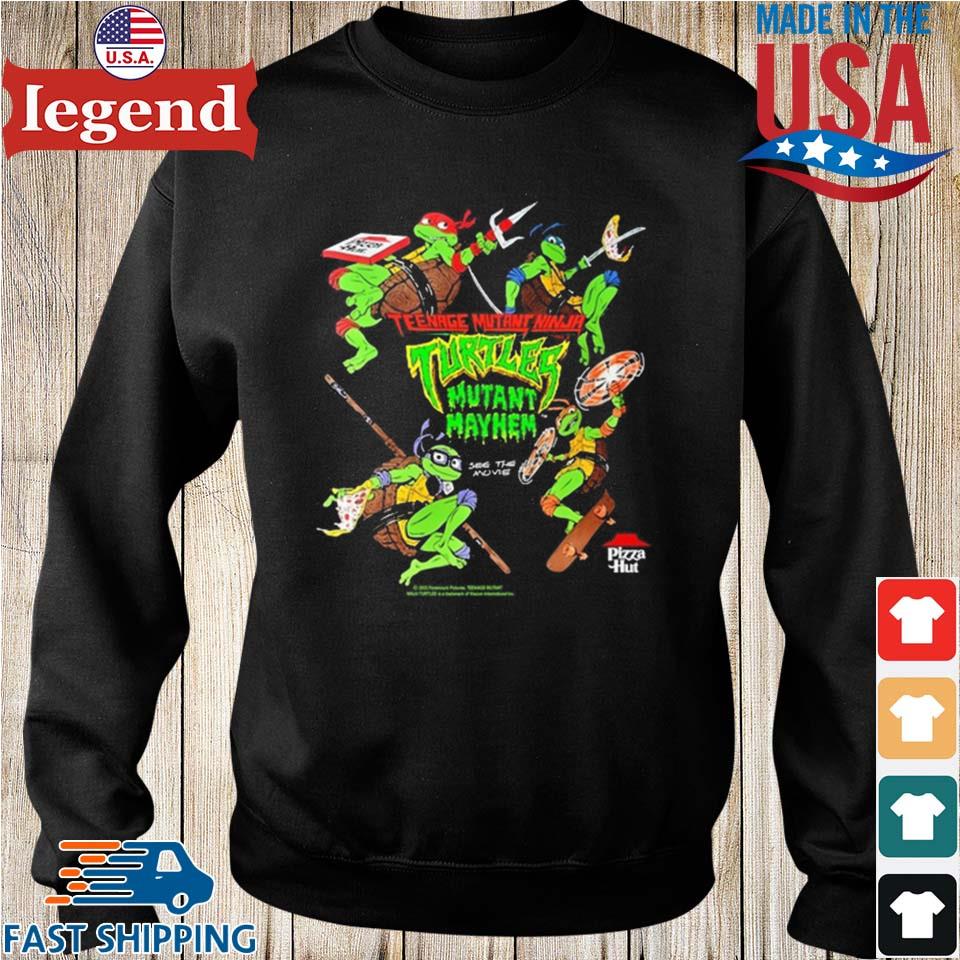 Official Pizza Hut Teenage Mutant Ninja Turtles Mutant Mayhem See The Movie  Shirt, hoodie, sweater, long sleeve and tank top