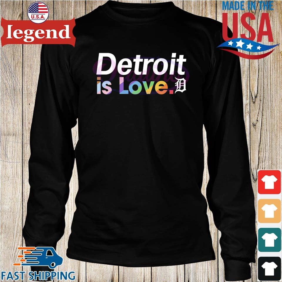 Detroit Tigers is love pride shirt, hoodie, sweater, long sleeve and tank  top