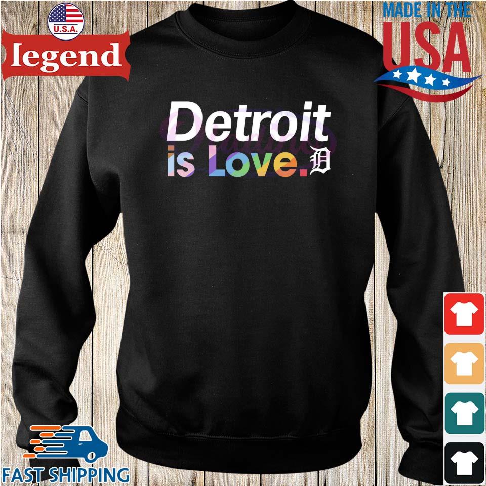 Detroit Tigers is love pride shirt, hoodie, sweater, long sleeve and tank  top