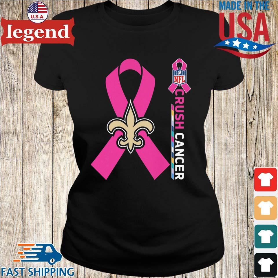 New Orleans Saints Nfl Crush Cancer T-shirt,Sweater, Hoodie, And Long  Sleeved, Ladies, Tank Top