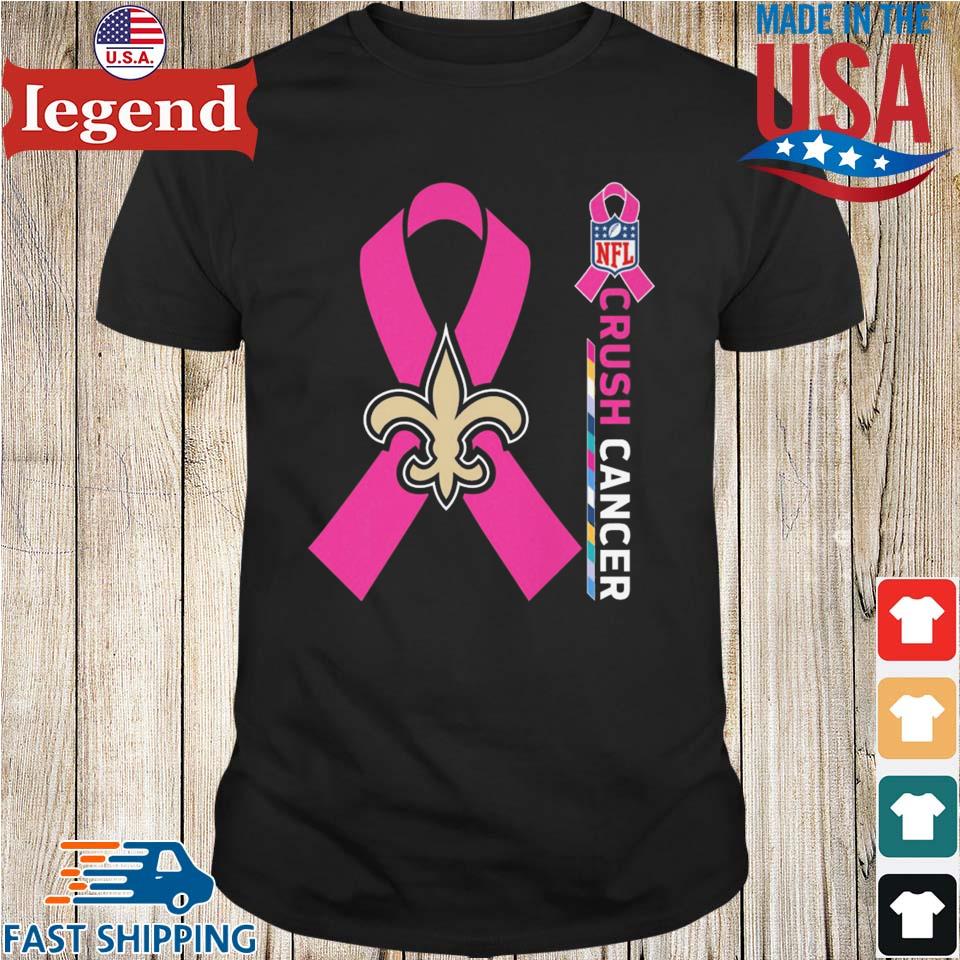 Crush Cancer New Orleans Saints NFL Shirt Cancer Support Women Men Shirt -  Best Seller Shirts Design In Usa