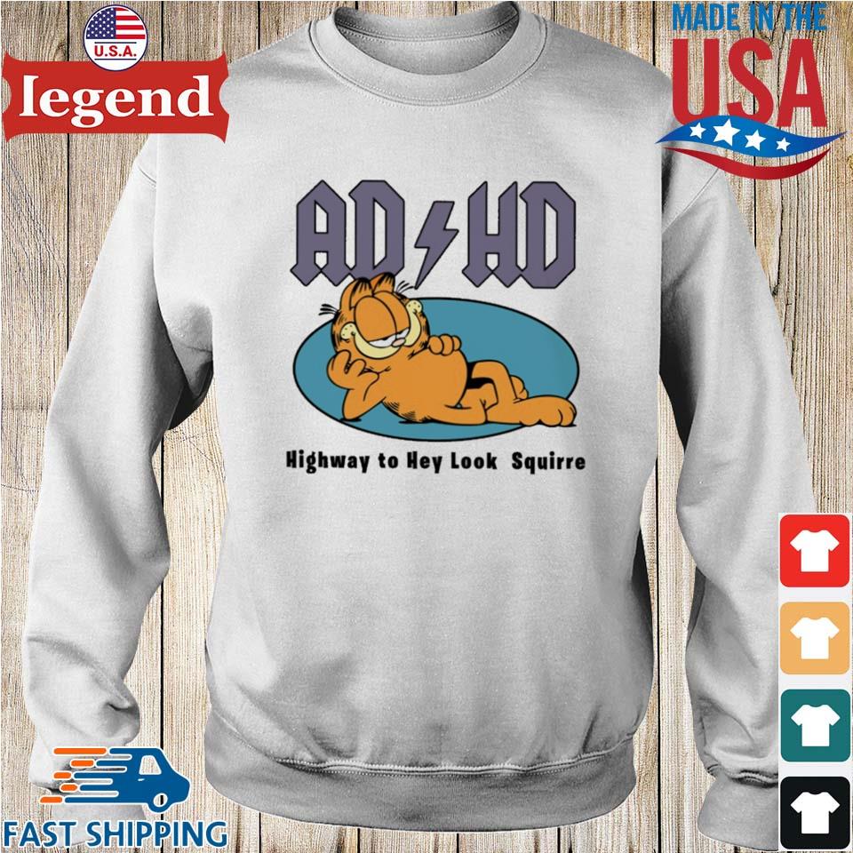 Adhd Shirt Highway To