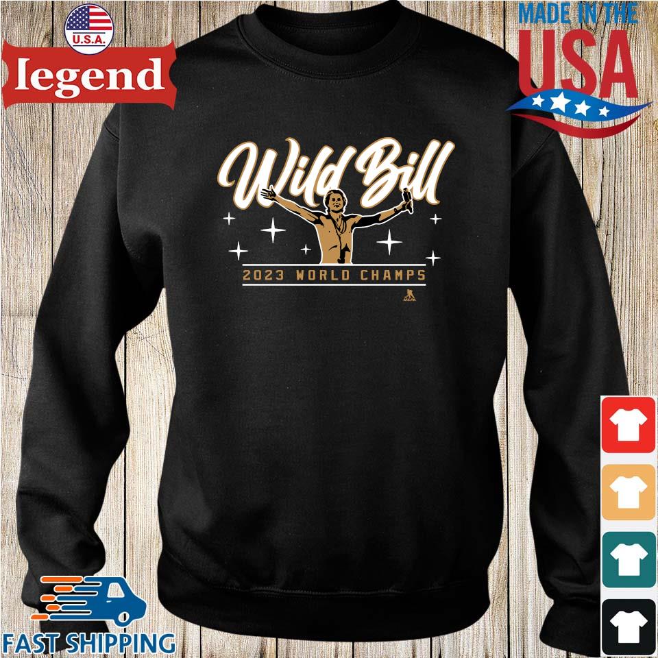 William Karlsson Wild Bill 2023 World Champs parade speech shirt, hoodie,  sweater, long sleeve and tank top