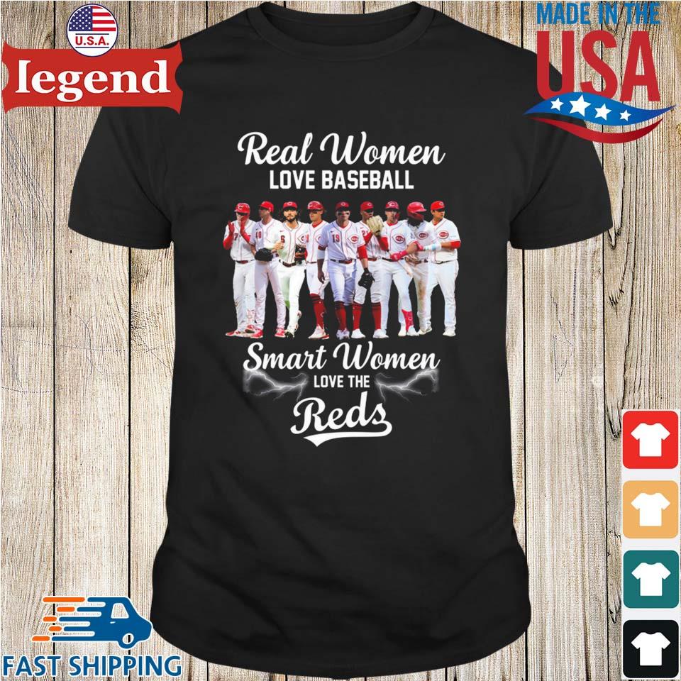 Cincinnati Reds real women love baseball smart women love The Reds shirt,  hoodie, sweater, long sleeve and tank top