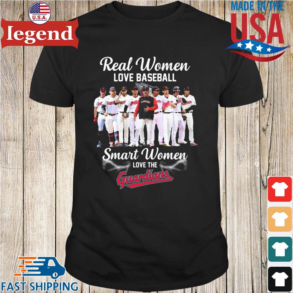 Real Women Love Baseball Smart Women Love The Cleveland Guardians