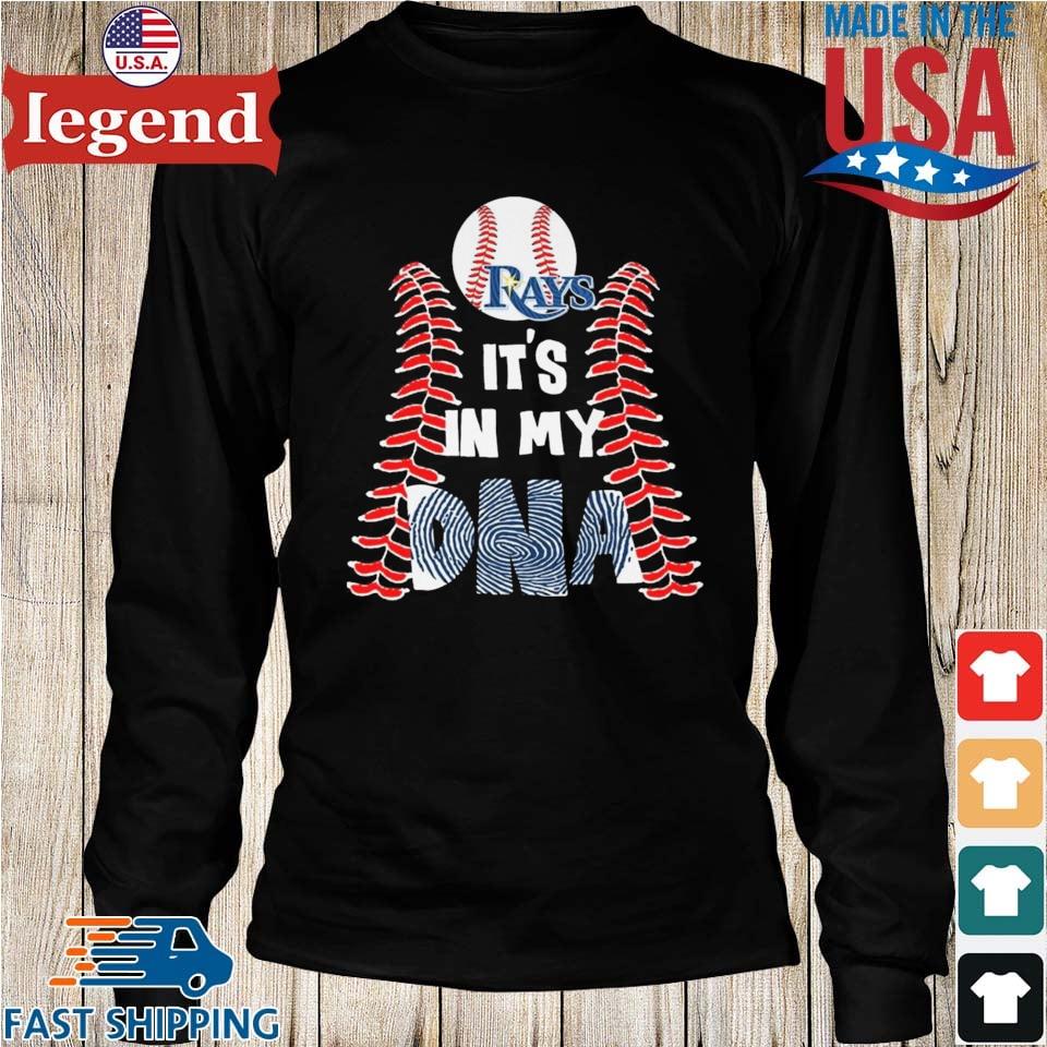 Tampa Bay Rays It S In My Dna T-shirt,Sweater, Hoodie, And Long