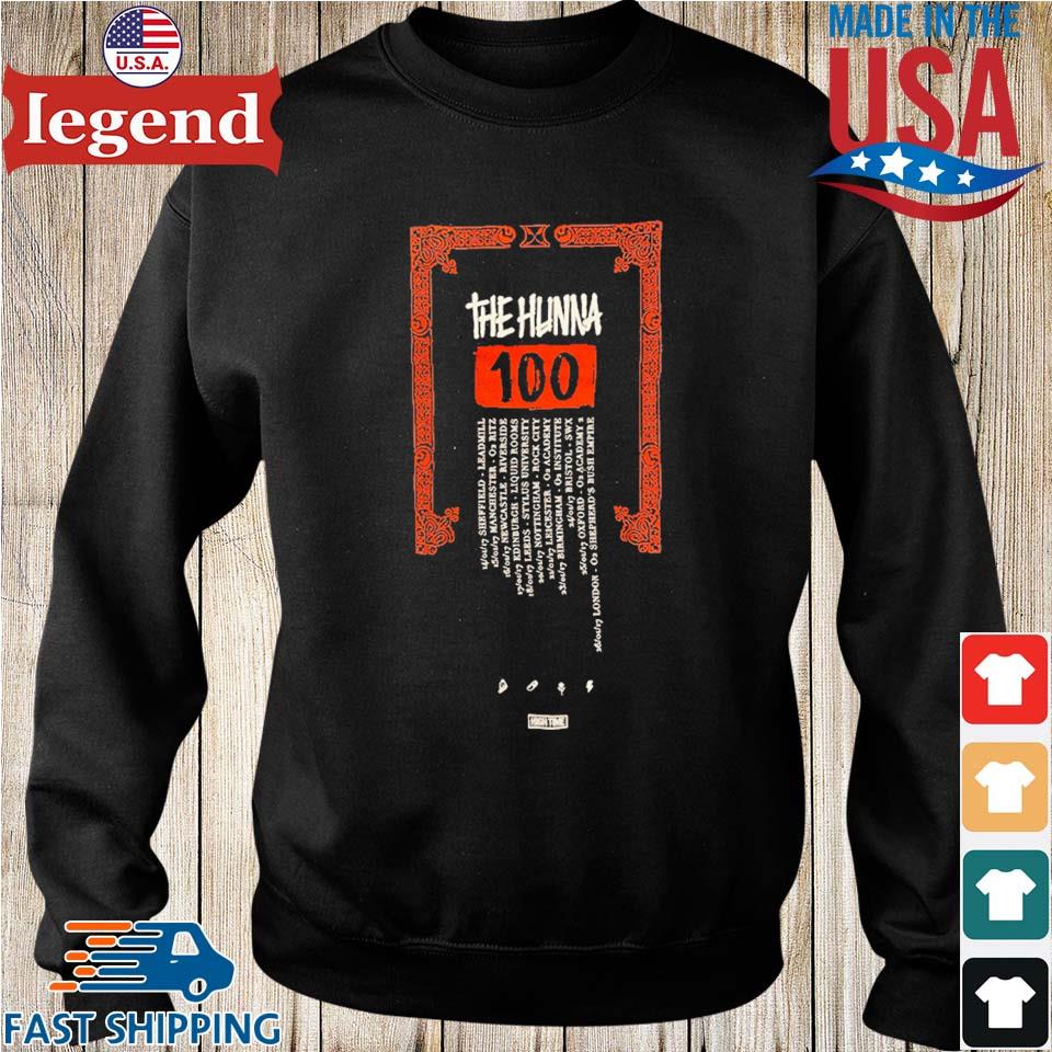 The Hunna 100 Uk Jan Tour 2023 T shirt Sweater Hoodie And Long