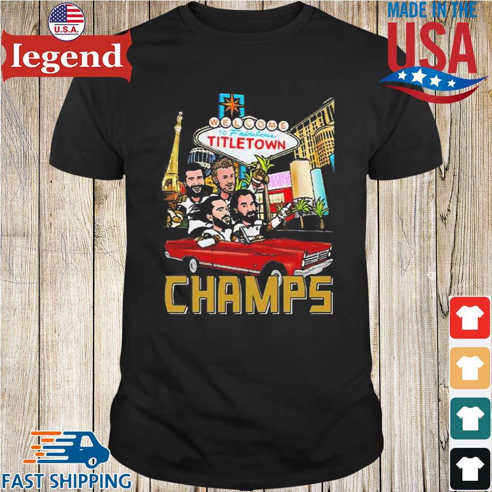 Vegas Golden Knights Welcome to Fabulous Titletown Vegas Champions T-Shirt,  hoodie, sweater, long sleeve and tank top