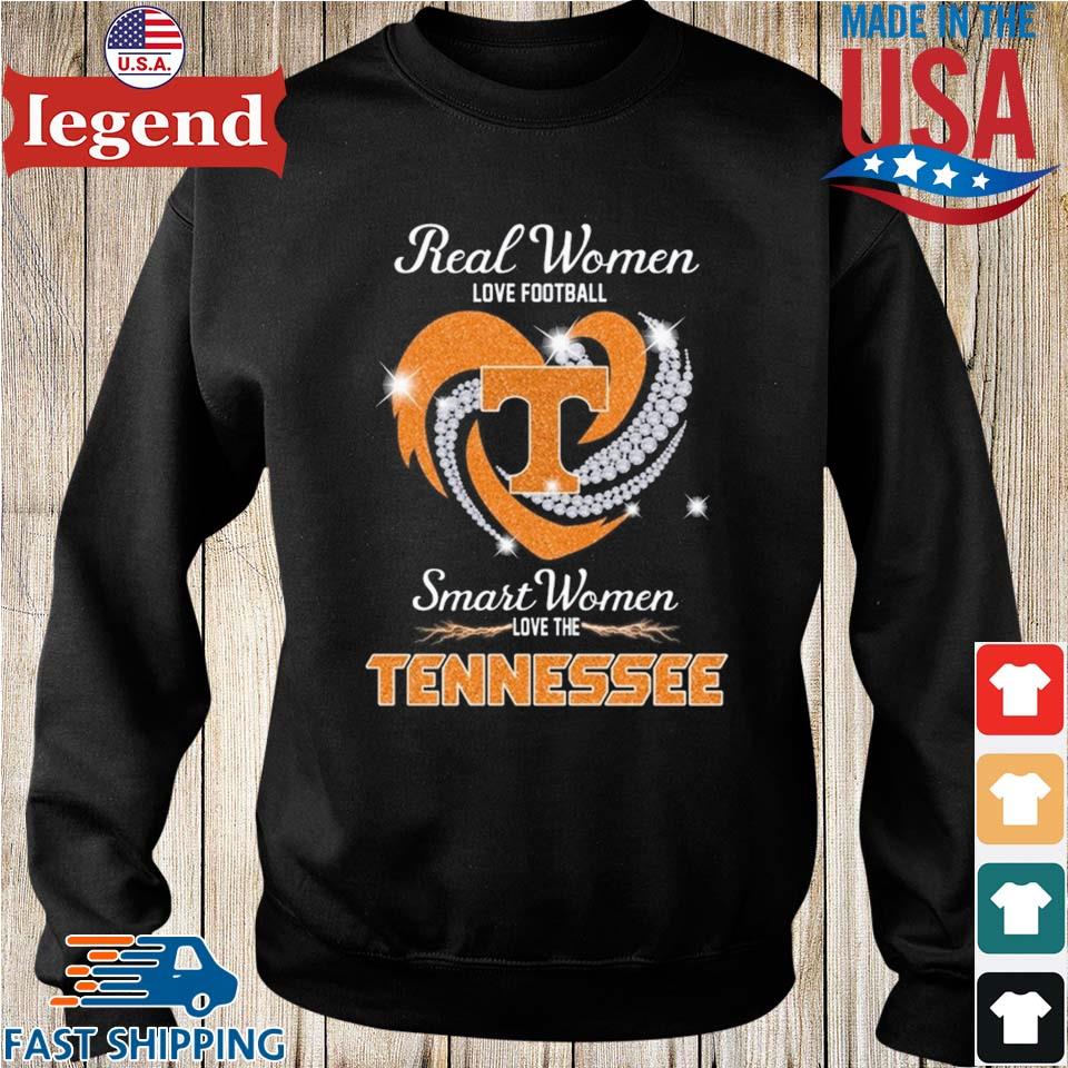 Real women love football smart women love the Tennessee Volunteers shirt,  hoodie, sweater, long sleeve and tank top