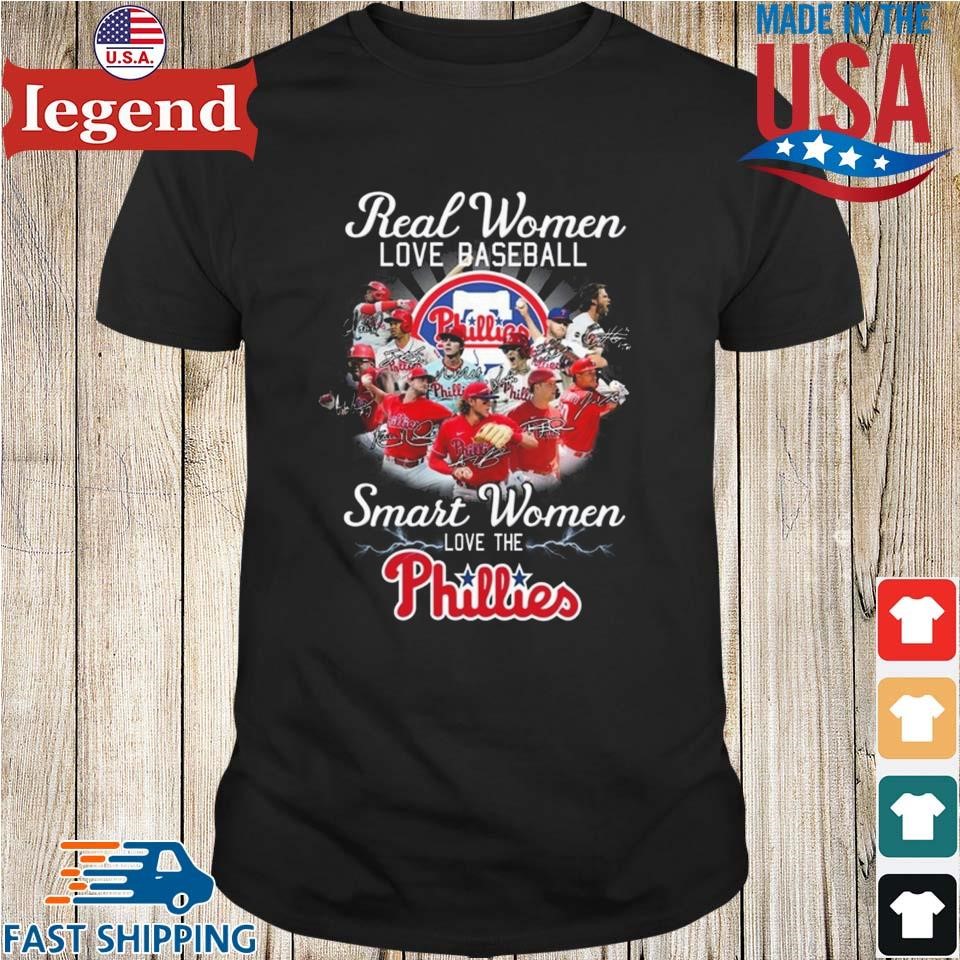 Real Women Love Baseball Smart Women Love The Phillies 2023 shirt -  Guineashirt Premium ™ LLC