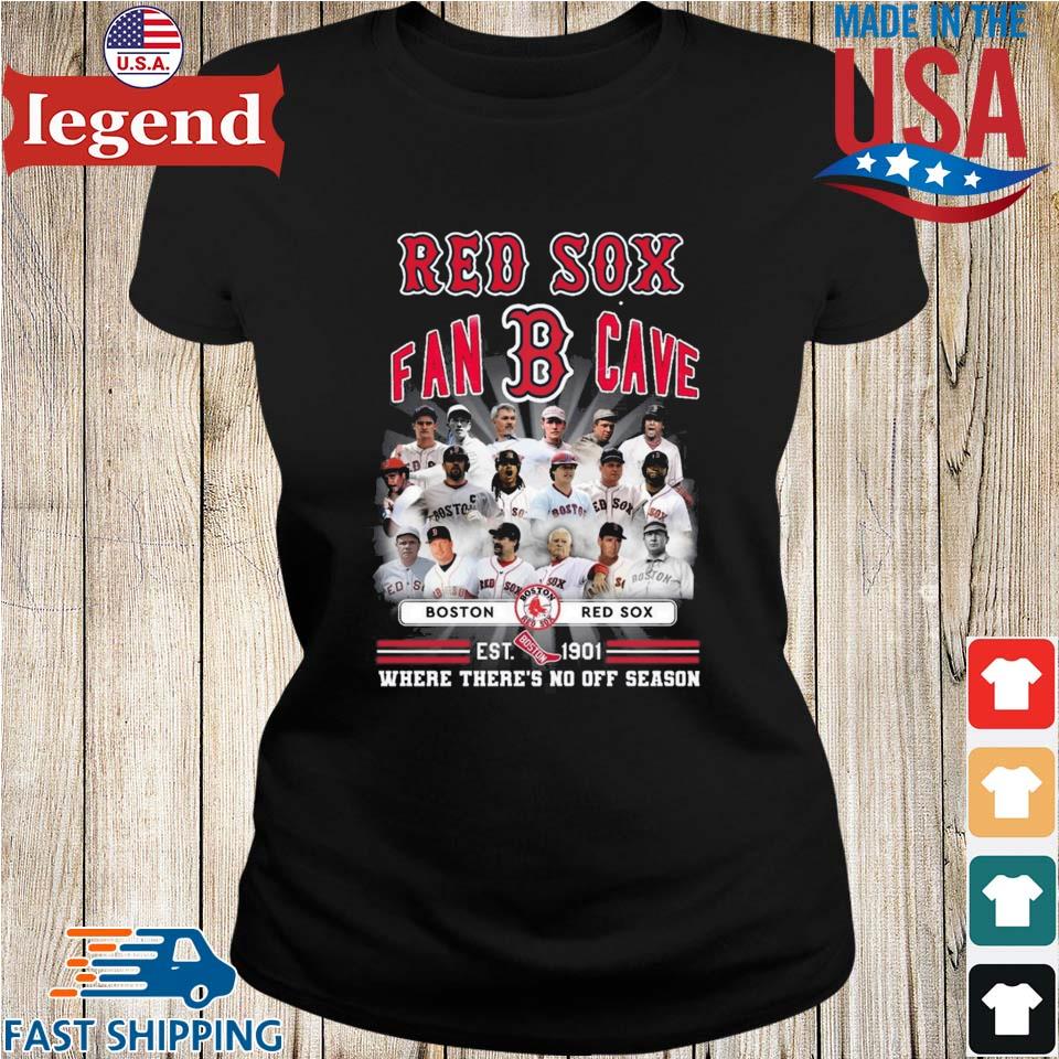 Boston Red Sox Est 1901 Where There No Off Season 2023 Shirt - Bring Your  Ideas, Thoughts And Imaginations Into Reality Today