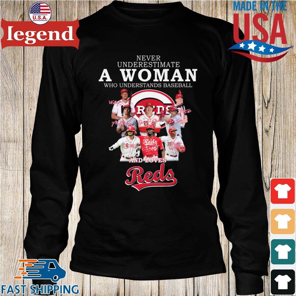 Never Underestimate A Woman Who Understands And Loves Cincinnati Reds Shirt  - High-Quality Printed Brand