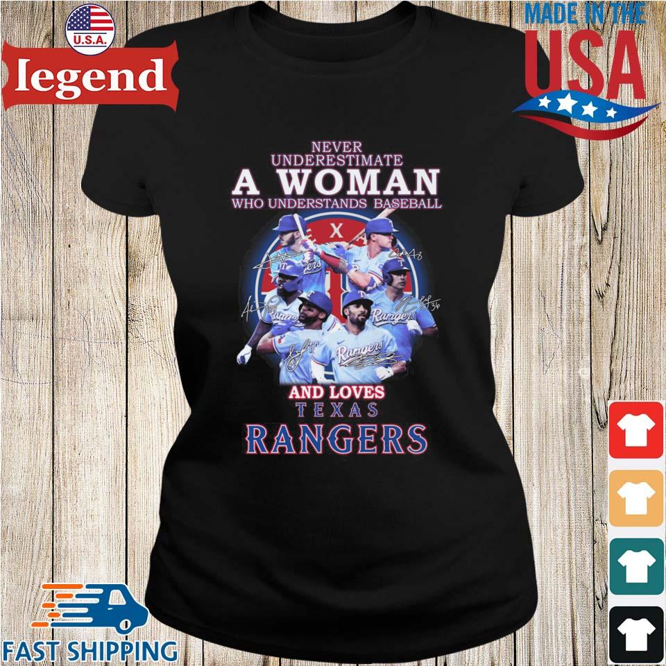Official never Underestimate A Woman Who Understands Baseball And Loves Texas  Rangers T Shirt, hoodie, sweater, long sleeve and tank top