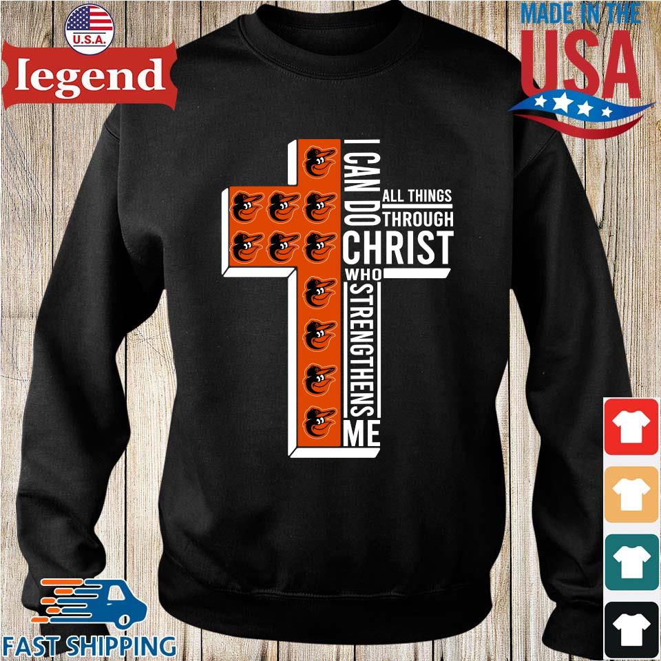 Baltimore Orioles I Can Do All Things Through Christ Who